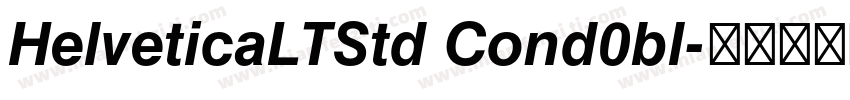 HelveticaLTStd Cond0bl字体转换